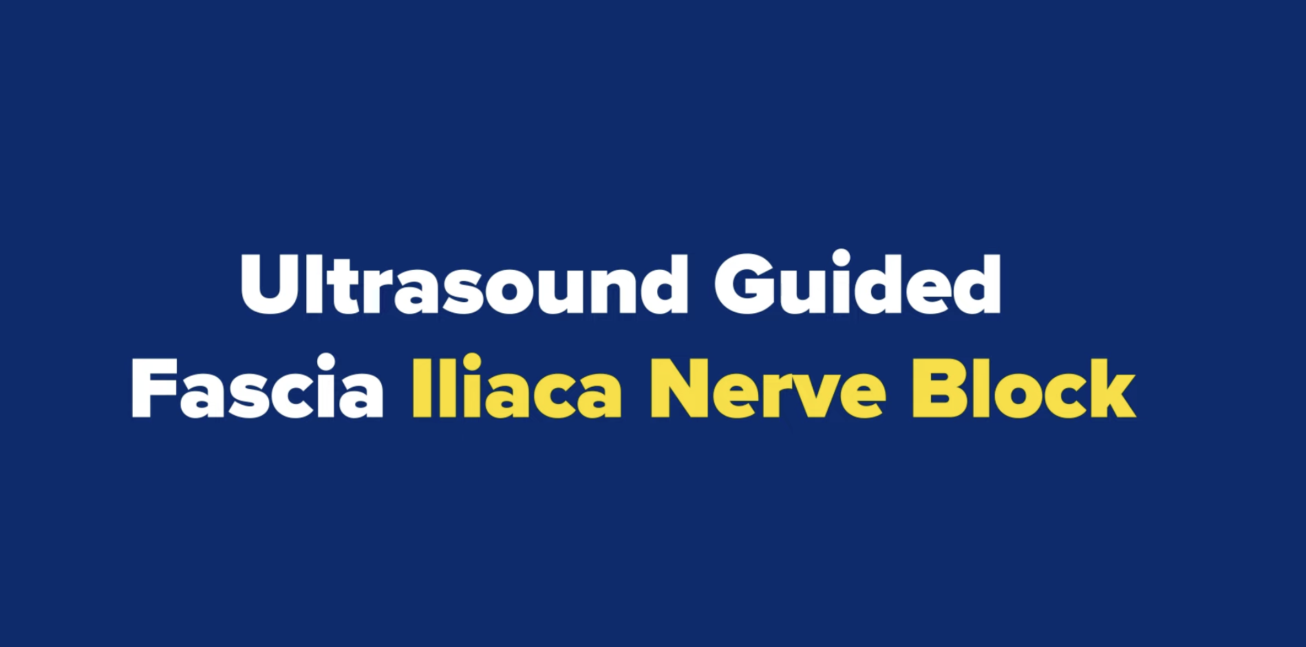 How to perform an ultrasound guided fascia iliaca nerve block - MedStar ...